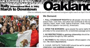 IMMIGRANT RIGHTS MARCH IN OAKLAND APRIL 1, 2013 for Full Citizenship Rights for All!