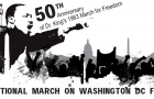 50th Anniversary March in Washington to Realize Dr. King’s Dream!