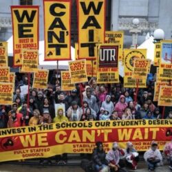 California Teachers: WE CANNOT WAIT! We Cannot Postpone Our United Teachers’ Struggle